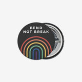 Bend Not Break Button
