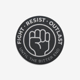 Fight, Resist, Outlast