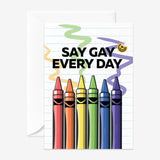 Say Gay Every Day