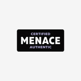 Black rectangular sticker with 'Certified Authentic Menace' text. 